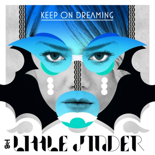 Little Jinder: ‘Keep On Dreaming’