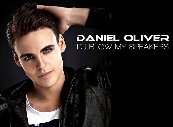 Daniel Oliver: ‘DJ Blow My Speakers’ (the video!)
