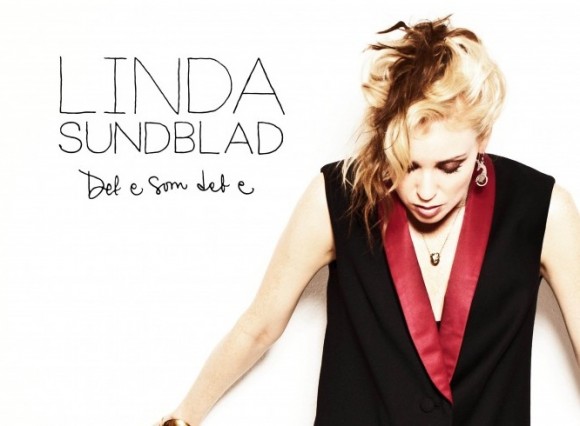 Linda Sundblad: ‘Det E Som Det E’