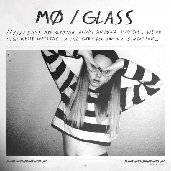 MØ: ‘Glass’