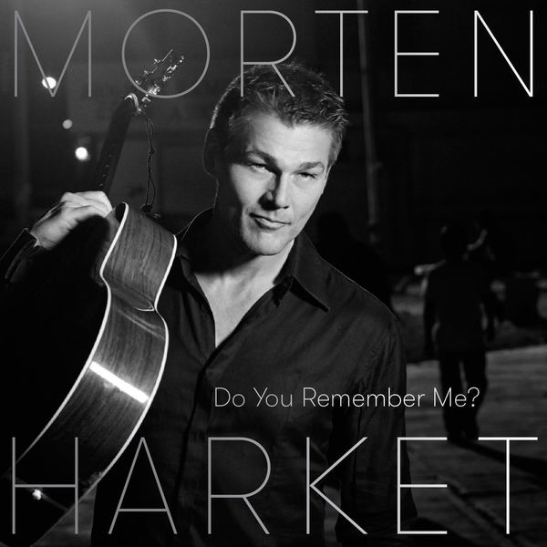 Morten Harket: ‘Do You Remember Me’