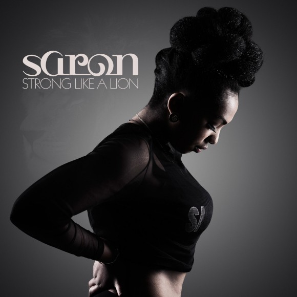 Saron: ‘Strong Like A Lion’
