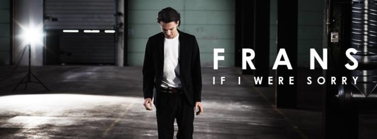 VIDEO: Frans – ‘If I Were Sorry’