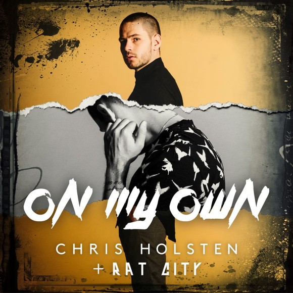 SONG: Chris Holsten & Rat City – ‘On My Own’