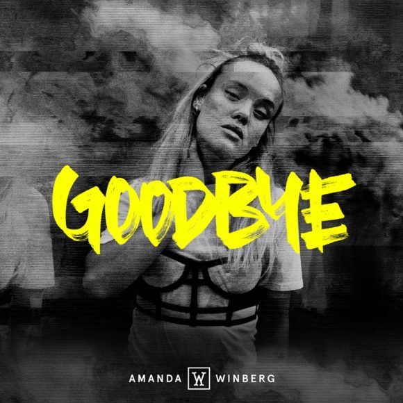 VIDEO: Amanda Winberg – ‘Goodbye’ (live!)