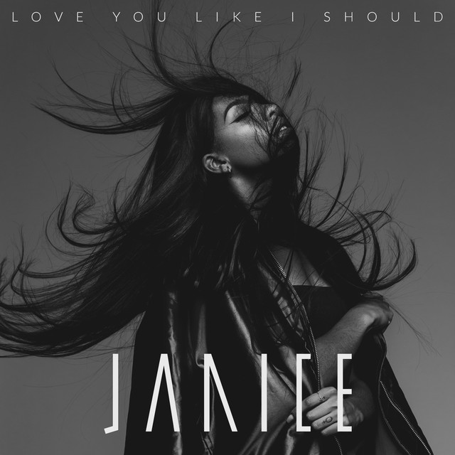 SONG: Janice – ‘Love You Like I Should’
