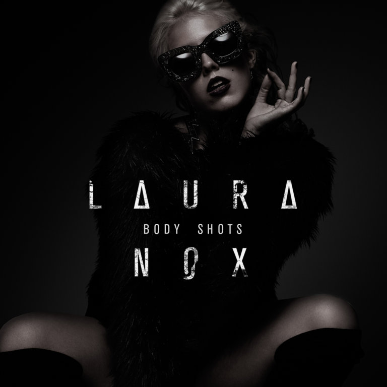 SONG: Laura Nox – ‘Body Shots’