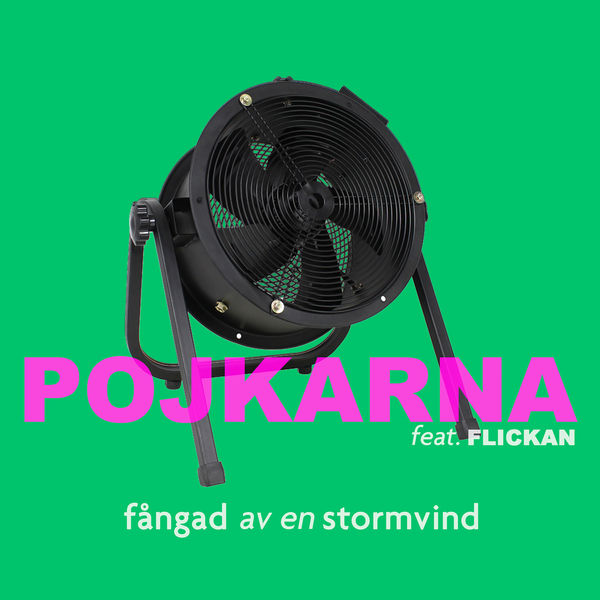 SONG: Pojkarna feat. Flickan – ‘Fångad Av En Stormvind’