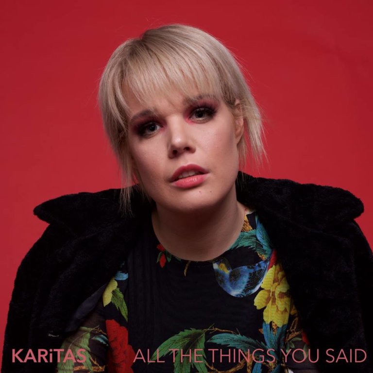 INTRODUCING: KARiTAS – ‘All The Things You Said