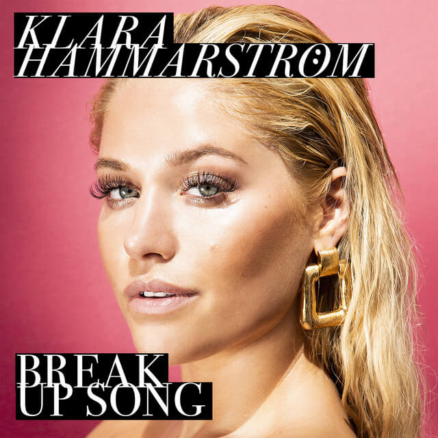 INTRODUCING: Klara Hammarström – ‘Break Up Song’