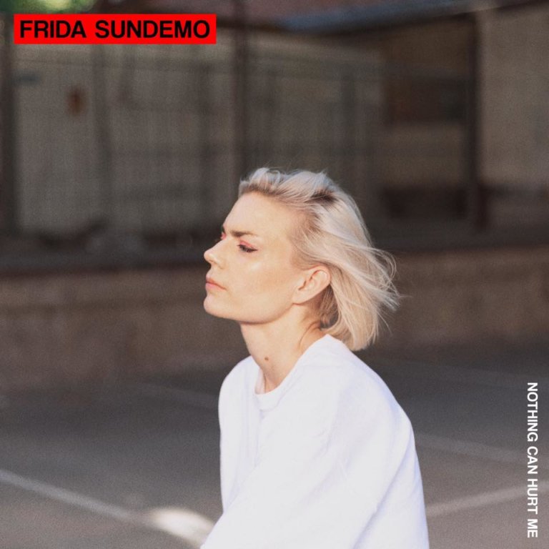 SONG: Frida Sundemo – ‘Nothing Can Hurt Me’