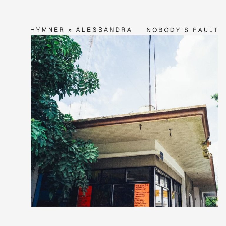 SONG: Hymner feat. Alessandra – ‘Nobody’s Fault’