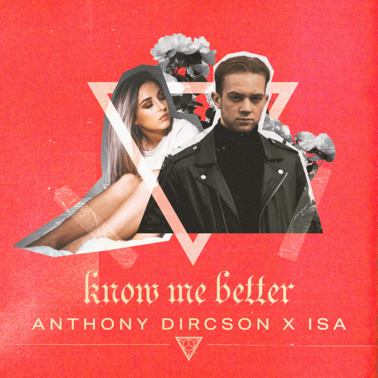 SONG: Anthony Dircson & ISA – ‘Know Me Better’