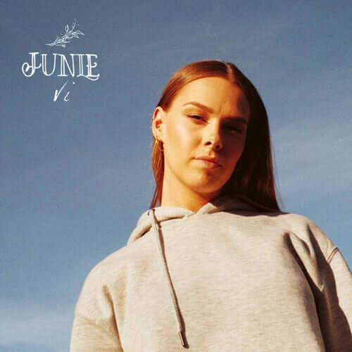 SONG: Junie – ‘Vi’