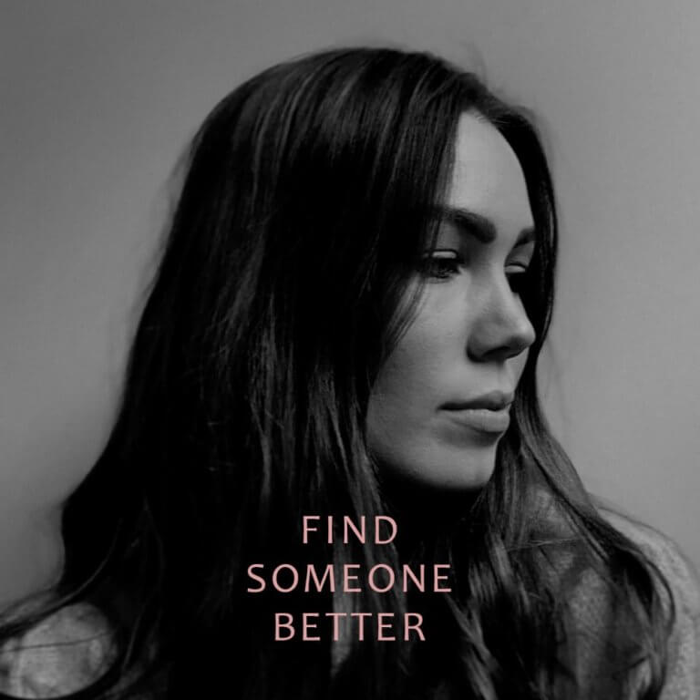 SONG: Sofie Fjellvang – ‘Find Someone Better’